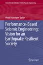 Couverture de l'ouvrage Performance-Based Seismic Engineering: Vision for an Earthquake Resilient Society