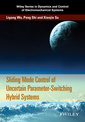 Couverture de l'ouvrage Sliding Mode Control of Uncertain Parameter-Switching Hybrid Systems