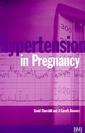 Couverture de l'ouvrage Hypertension in Pregnancy