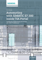 Couverture de l'ouvrage Automating with SIMATIC S7-300 inside TIA Portal
