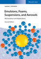 Couverture de l'ouvrage Emulsions, Foams, Suspensions, and Aerosols