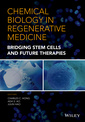 Couverture de l'ouvrage Chemical Biology in Regenerative Medicine