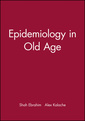 Couverture de l'ouvrage Epidemiology in Old Age