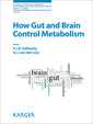 Couverture de l'ouvrage How Gut and Brain Control Metabolism