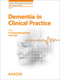 Couverture de l'ouvrage Dementia in Clinical Practice