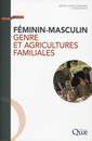 Couverture de l'ouvrage Féminin-masculin - Genre et agricultures familiales