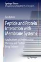 Couverture de l'ouvrage Peptide and Protein Interaction with Membrane Systems