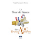 Couverture de l'ouvrage Le Tour de France des AOC fromagères 