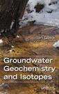 Couverture de l'ouvrage Groundwater Geochemistry and Isotopes