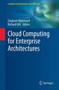 Couverture de l'ouvrage Cloud Computing for Enterprise Architectures