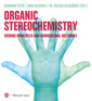 Couverture de l'ouvrage Organic Stereochemistry