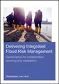 Couverture de l'ouvrage Delivering Integrated Flood Risk Management