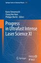 Couverture de l'ouvrage Progress in Ultrafast Intense Laser Science XI