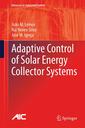Couverture de l'ouvrage Adaptive Control of Solar Energy Collector Systems