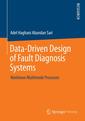 Couverture de l'ouvrage Data-Driven Design of Fault Diagnosis Systems