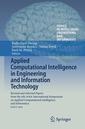 Couverture de l'ouvrage Applied Computational Intelligence in Engineering and Information Technology