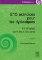Couverture de l'ouvrage 215 exercices pour les dyslexiques