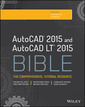 Couverture de l'ouvrage AutoCAD 2015 and AutoCAD LT 2015 Bible
