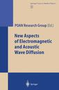 Couverture de l'ouvrage New Aspects of Electromagnetic and Acoustic Wave Diffusion
