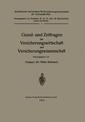 Couverture de l'ouvrage Grund- und Zeitfragen der Versicherungswirtschaft und Versicherungswissenschaft