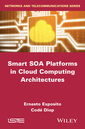 Couverture de l'ouvrage Smart SOA Platforms in Cloud Computing Architectures