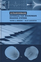 Couverture de l'ouvrage Ultrawideband Antennas for Microwave Imaging Systems