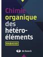 Couverture de l'ouvrage Chimie organique des hétéro-éléments