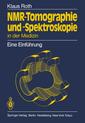 Couverture de l'ouvrage NMR-Tomographie und -Spektroskopie in der Medizin