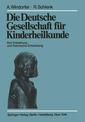 Couverture de l'ouvrage Die Deutsche Gesellschaft für Kinderheilkunde
