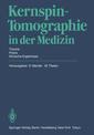 Couverture de l'ouvrage Kernspin-Tomographie in der Medizin