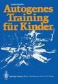 Couverture de l'ouvrage Autogenes Training für Kinder