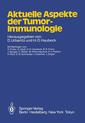 Couverture de l'ouvrage Aktuelle Aspekte der Tumor-Immunologie