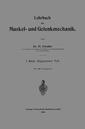 Couverture de l'ouvrage Lehrbuch der Muskel- und Gelenkmechanik
