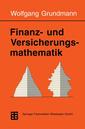 Couverture de l'ouvrage Finanz- und Versicherungsmathematik