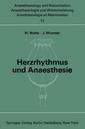 Couverture de l'ouvrage Herzrhythmus und Anaesthesie