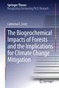 Couverture de l'ouvrage The Biogeochemical Impacts of Forests and the Implications for Climate Change Mitigation
