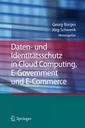 Couverture de l'ouvrage Daten- und Identitätsschutz in Cloud Computing, E-Government und E-Commerce