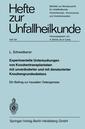 Couverture de l'ouvrage Experimentelle Untersuchungen von Knochentransplantaten mit unveränderter und mit denaturierter Knochengrundsubstanz