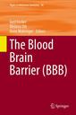Couverture de l'ouvrage The Blood Brain Barrier (BBB)