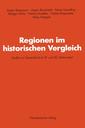 Couverture de l'ouvrage Regionen im historischen Vergleich