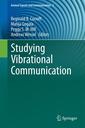 Couverture de l'ouvrage Studying Vibrational Communication