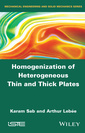Couverture de l'ouvrage Homogenization of Heterogeneous Thin and Thick Plates