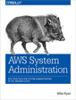 Couverture de l'ouvrage AWS System Administration