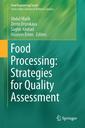 Couverture de l'ouvrage Food Processing: Strategies for Quality Assessment