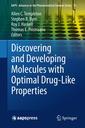 Couverture de l'ouvrage Discovering and Developing Molecules with Optimal Drug-Like Properties