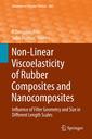 Couverture de l'ouvrage Non-Linear Viscoelasticity of Rubber Composites and Nanocomposites