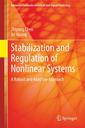 Couverture de l'ouvrage Stabilization and Regulation of Nonlinear Systems
