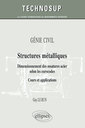Couverture de l'ouvrage GÉNIE CIVIL - Structures métalliques - Dimensionnement des ossatures acier selon les eurocodes. Cours et applications (Niveau B)