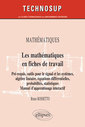 Couverture de l'ouvrage MATHÉMATIQUES - Les mathématiques en fiches de travail - Pré-requis, outils pour le signal et les systèmes, algèbre linéaire, équations différentielles, probabilités, statistiques. Manuel d’apprentissage interactif (Niveau B)