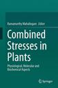 Couverture de l'ouvrage Combined Stresses in Plants